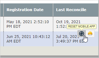 On the user's Devices tab, hover over the entry for the Last Reconcile to select "Reset Mobile App".